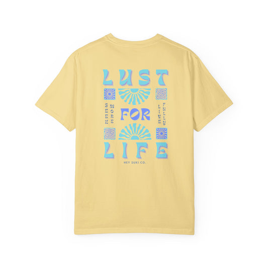 Lust for Life T-shirt